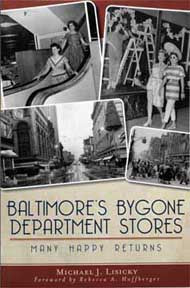 Baltimore's Bygone Department Stores Book