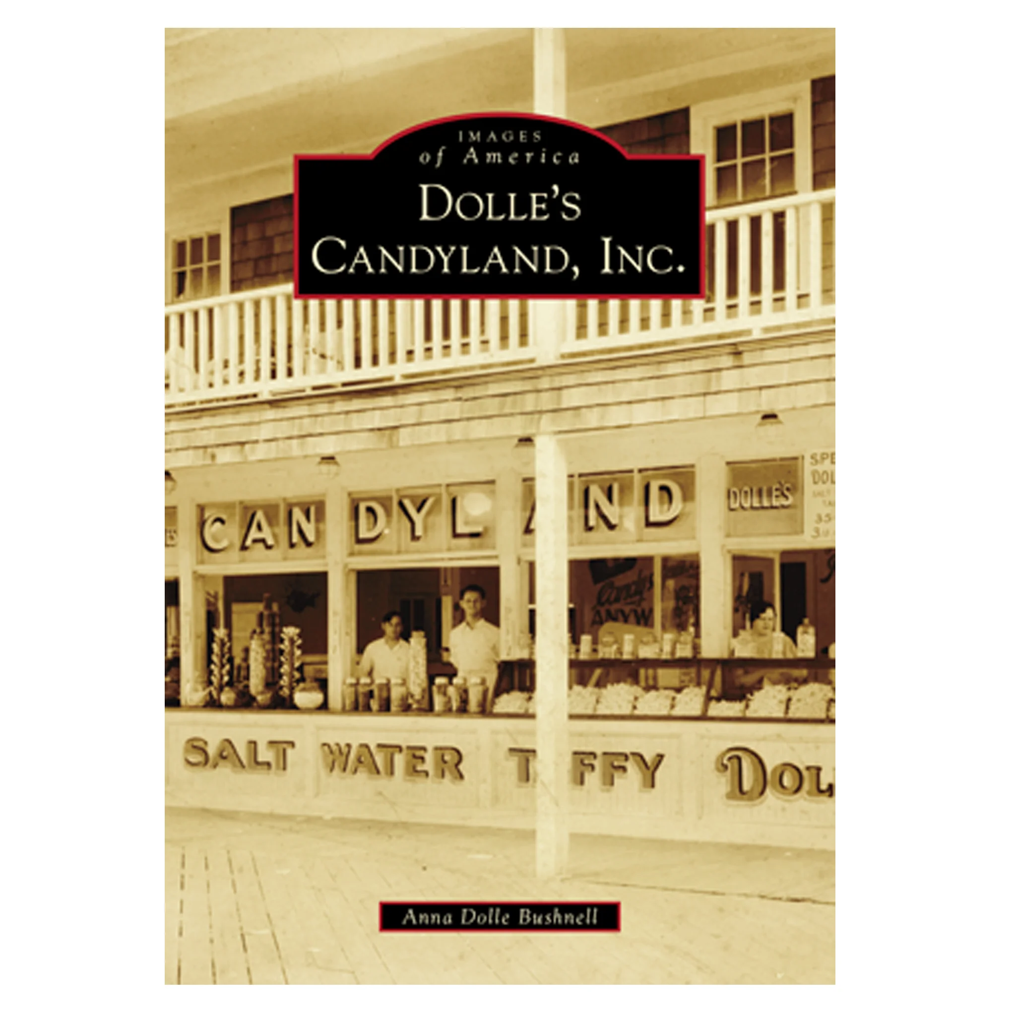 Dolle's Candyland, Inc. - A Sweet Look Book