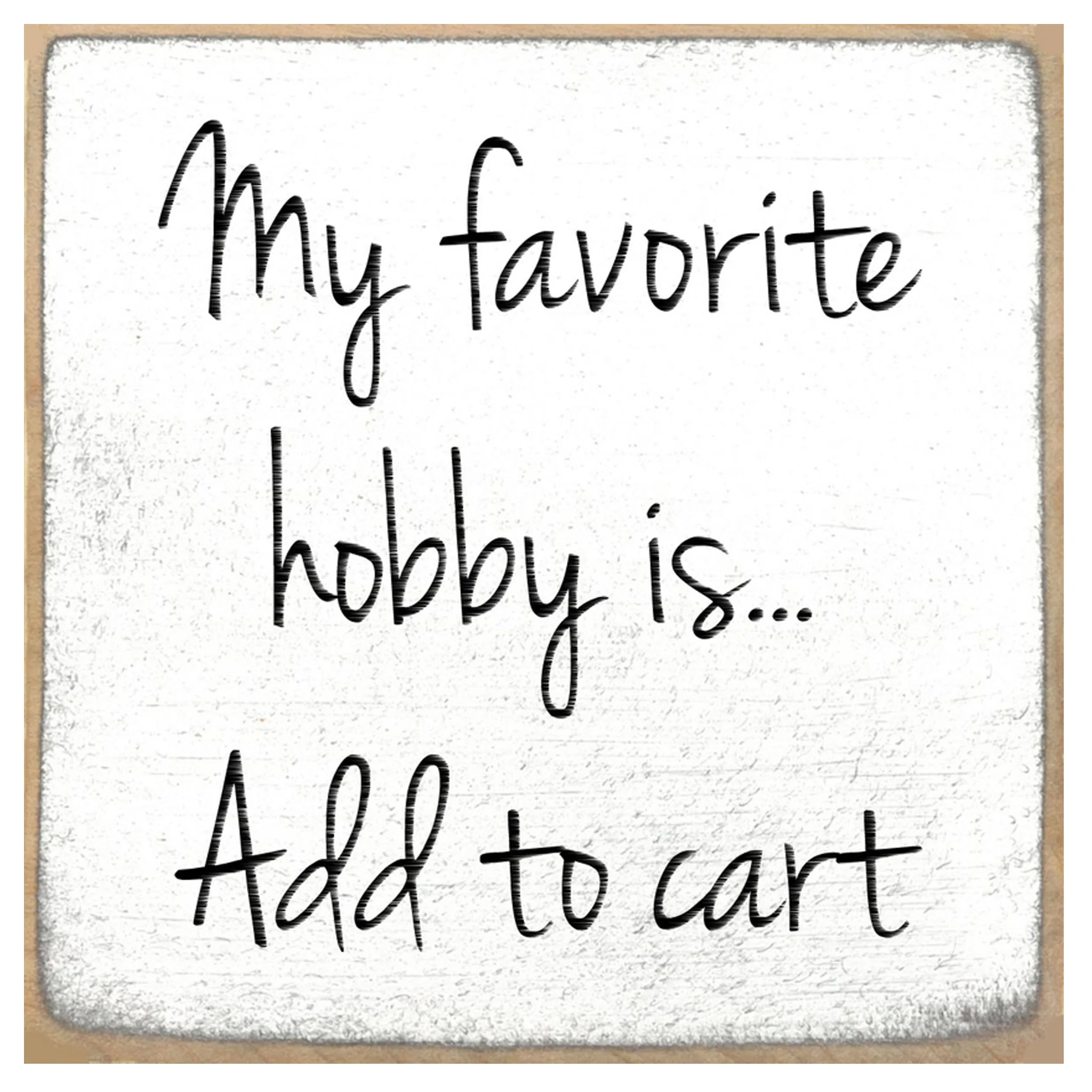 Print Block Sign 4"x4" Assorted Designs - Image 64
